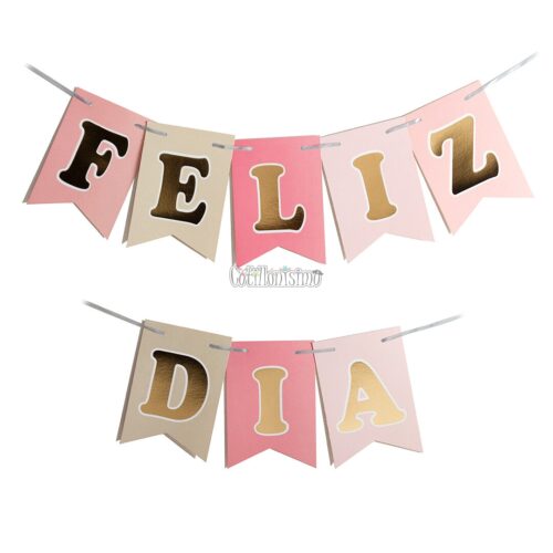 Banderin FELIZ DIA Rosa, Blanco y letras Doradas