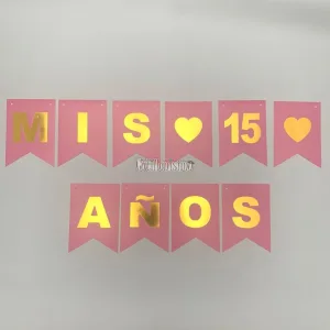 Banderin Mis 15 Años Rosa