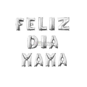Globo Metalizado Feliz Dia Mama Plateado
