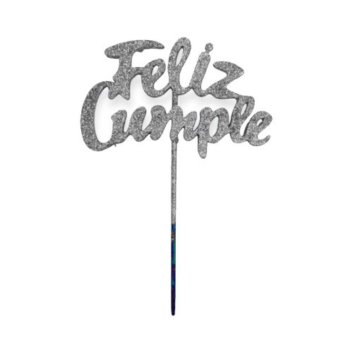 Pinche Feliz Cumple Plateado Gibreado Plástico 22cm