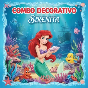 Combo Decorativo Temático Para Cumpleaños Infantil – SIRENITA – 15 Invitadas