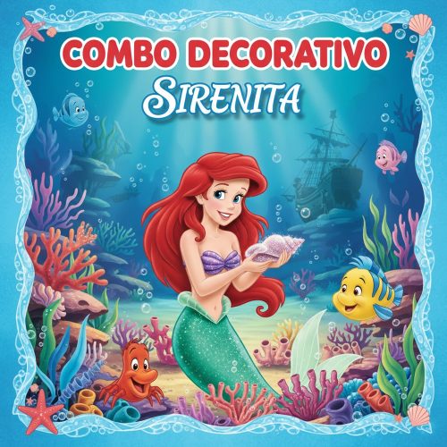 Combo Decorativo Temático Para Cumpleaños Infantil - SIRENITA - 15 Invitados